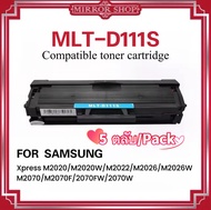 หมึกเทียบเท่า MLT-D111S/D111S/111S/D111/MLT-D111/For Samsung SL-M2020/SL-M2022/SL-M2070/SL-M2070F/SL