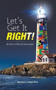 (外文書) Let's Get It Right!: No Froth No Frills; Just Salt and Light. Paperback WestBow Press English