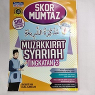 SKOR MUMTAZ MUZAKKIRAT SYARIAH TINGKATAN 3