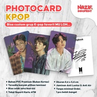 [PVC Material] Custom K-pop Photocard BTS Army Photocard/ NCT Photocard/ Blackpink Photocard/ Custom