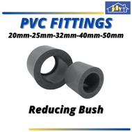 PVC Pipe Fitting Paip PVC Connector Reducing Bush 20mm 25mm 32mm 40mm 50mm