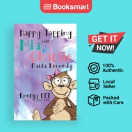 Happy Tapping With Mia Charlie Energy EFT For Kids - Paperback - English - 9781527212886