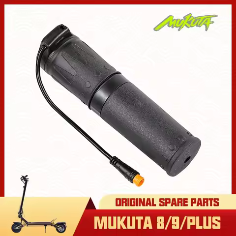 Original Throttle Grip for MUKUTA 8 9 8PLUS 9PLUS Plus Electric Scooter Accelerator MACURY Spare Par