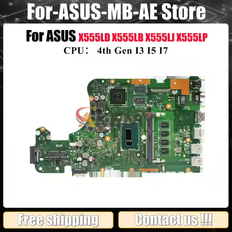 X555LD Laptop Motherboard For ASUS R557L X555LJ W519L DX992L VM510L R556L FL5800L X555LB VM590L FL56