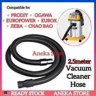 🔥READY STOCK🔥 Replacement for Ogawa PRODIY EUROX Europower Jieba Chao Bao Industrial Vacuum Cleaner Hose Paip Pipe Tiub Tube Adapter Accessories