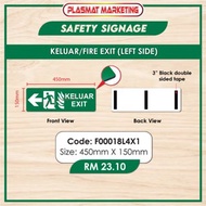 Safety Sign. Keluar/Fire Exit (LEFT SIDE)