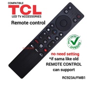 RC923A/FMB1 TCL LED TV Remote Control (No Voice) 98QM6K 55QM7K 50QM6K 65QM7K 75QM7K 85QM7K 98QM7K 55