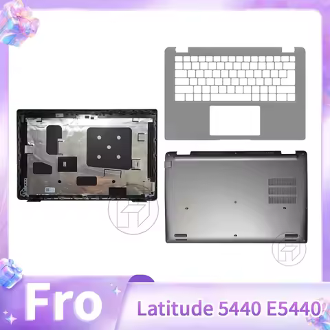 New Laptop Replace Cover For Latitude 5440 E5440 LCD Back Cover Upper Top Case Lower Bottom Cover Pa
