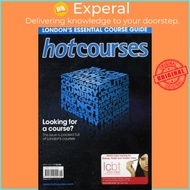 Hotcourses London's Essential Course Guide Sep/Oct 09 by Jessie-May Murphy (UK edition, paperback)