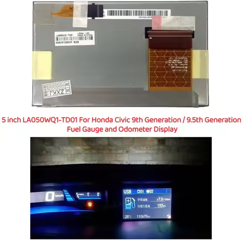 5“LCD LA050WQ1-TD01 LT050CA41000 LT050CA42000 For Honda Civic 9th Generation / 9.5th Generation Fuel
