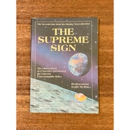 THE SUPREME SIGN The Observations of a Traveller Questioning the Universe Concerning His Maker by Be