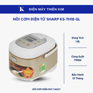 Nồi cơm điện tử Sharp KS-TH18-GL - 1.8L 790W - nồi cơm điện - Bảo Hành 12 Tháng Toàn Quốc