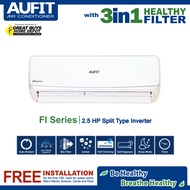 AUFIT Aircon - 2.5 HP FI Series Split Type Inverter