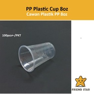 Cawan Plastik (100pcs+-) Disposable Cup / PP Plastic Cup 8oz / Cawan Plastik - 8oz