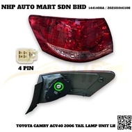 TOYOTA CAMRY ACV40 2006 YEAR REAR TAIL LAMP / TAIL LIGHT / BONNET LAMP / BELAKANG LAMPU BESAR
