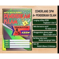 NOTA KATA KUNCI PENDIDIKAN ISLAM SPM - TINGKATAN 4 DAN 5 KSSM
