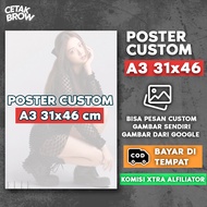 Custom Poster A3 Plus Size 12R/ 12RS/ 31x46 cm Available on KPOP Anime Custombebas