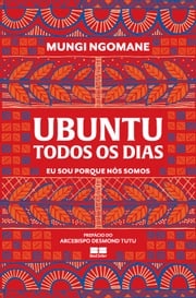 Ubuntu todos os dias Mungi Ngomane