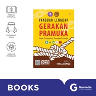 Buku Panduan Lengkap Gerakan Pramuka : Siaga-Penggalang-Penegak-P