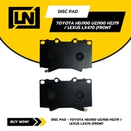 Disc Pad Toyota HDJ100 UZJ100 HZJ79 / Lexus LX470 (Front)