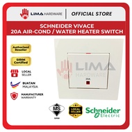 SCHNEIDER VIVACE 20A AIR-COND / WATER HEATER SWITCH (KB31D20NE-WE-G11)