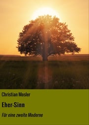 Eher-Sinn Christian Mosler