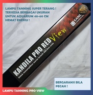 GARANSI ! LAMPU KANDILA PRO VIEW LAMPU LED AQUARIUM LAMPU SOFT TANNING IKAN ARWANA LOUHAN CHANNA KOKI