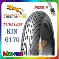 TAYAR CHEETAH KING KIN6170 70/90-17, 80/90-17 TUBELESS TYRE RAIN SPORT CORSA + FREE AIR VALVE