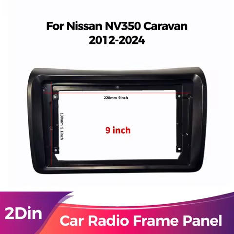 9 Inch Double DIN Car Frame for Nissan NV350 Caravan 2012-2024 Black ABS Material Radio Dashboard Mo