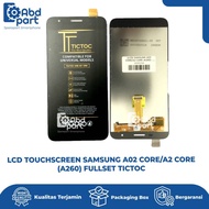 LCD TOUCHSCREEN SAMSUNG A02 CORE/A2 CORE/A260 FULLSET TICTOC/MOSHI