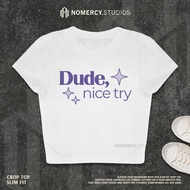 KATUN NORACY.STUDIOS - CROP TOP OLIVIA RODRIGO DUDE NICE TRY | ROCK MUSIC METAL BAND | GRUNGE CROPTO