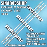 MATA SAMSUNG 40 INC LED TV BACKLIGHT UA40N5000 UA40J5200 UA40J5000 UA40J5100 UA40M5000 UA40M5100 8 B