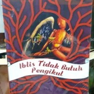 IBLIS TIDAK BUTUH PENGIKUT DAUR 2 EMHA AINUN NADJIB