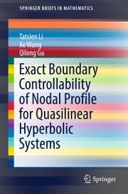 Exact Boundary Controllability of Nodal Profile for Quasilinear Hyperbolic Systems Tatsien Li