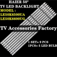 LE50K6500UA LE50K6600UG HAIER 50" TV LED BACKLIGHT HAIER 50 INCH LED TV LE50K6500 LE50K6600 LE50K650