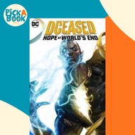 DCeased: Hope At World's End by Tom Taylor (US edition, hardcover)