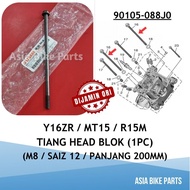 Yamaha Original Y16ZR V1 V2 / MT15 / R15M Cylinder Head Bolt Shaft / Tiang Panjang ikat Head Blok Sa