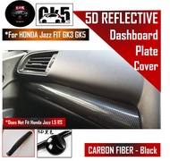 🔥SG SELLER🔥Honda Jazz Fit GK3 GK5 Dashboard Cover Carbon Fiber Design Plate Decor Accessories