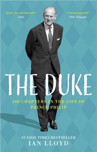 51896.The Duke：100 Chapters in the Life of Prince Philip
