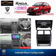 HermanAuto Proton Saga VVT MC1 2016-2019 Car Android Player Casing Frame Interior Accessories