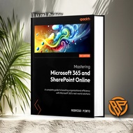 Mastering Microsoft 365 and SharePoint Online