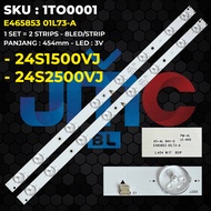 Backlight TV TOSHIBA 24 Inch 24S2500VJ 24S1500VJ E465853 01L73-A