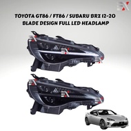 TOYOTA GT86 / FT86 / SUBARU BRZ 12-21 LED HEADLAMP - BLADE DESIGN