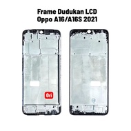 Oppo A16 A16S LCD Stand Frame