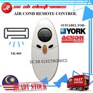 YORK ACSON AIR COND REMOTE CONTROL REPLACEMENT YK-005