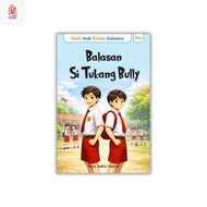Buku Novel Balasan Si Tukang Bully