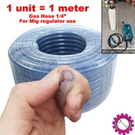 [1 UNIT 1 METER] 1/4" (6MM) GAS HOSE / MIG REGULATOR GAS HOSE / CARBON DIOXIDE GAS HOSE/ CO2 GAS PIP