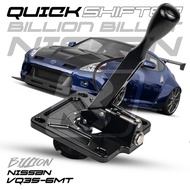 Quick Shift Billion Billet NISSAN(VQ35-6MT)