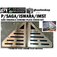 PROTON SAGA / ISWARA / IMST SPORTY CHROME SIDE TRIANGLE WINDOWS PART COVER SET (2PCS)