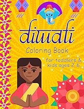 Diwali Coloring Book For Toddlers & Kids Ages 2-6: Celebration Coloring and Activity Book | Rangolis